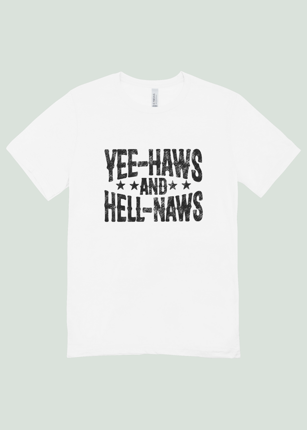 Yee-Haws and Hell-Naws