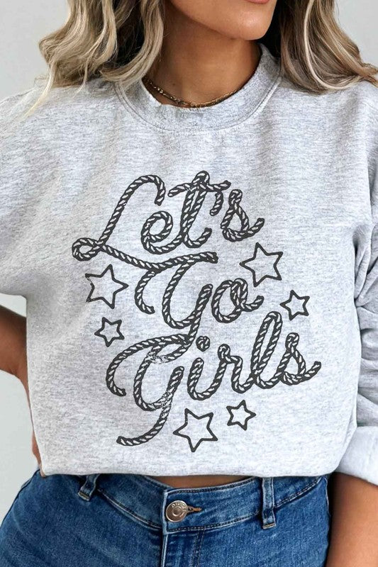 LETS GO GIRL WESTERN COUNTRY GRAPHIC CREWNECK