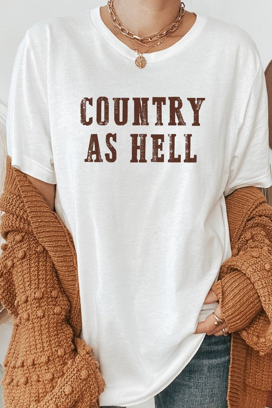 Country As Hell Western Graphic Tee